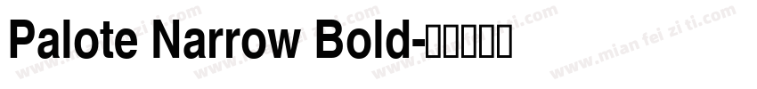 Palote Narrow Bold字体转换